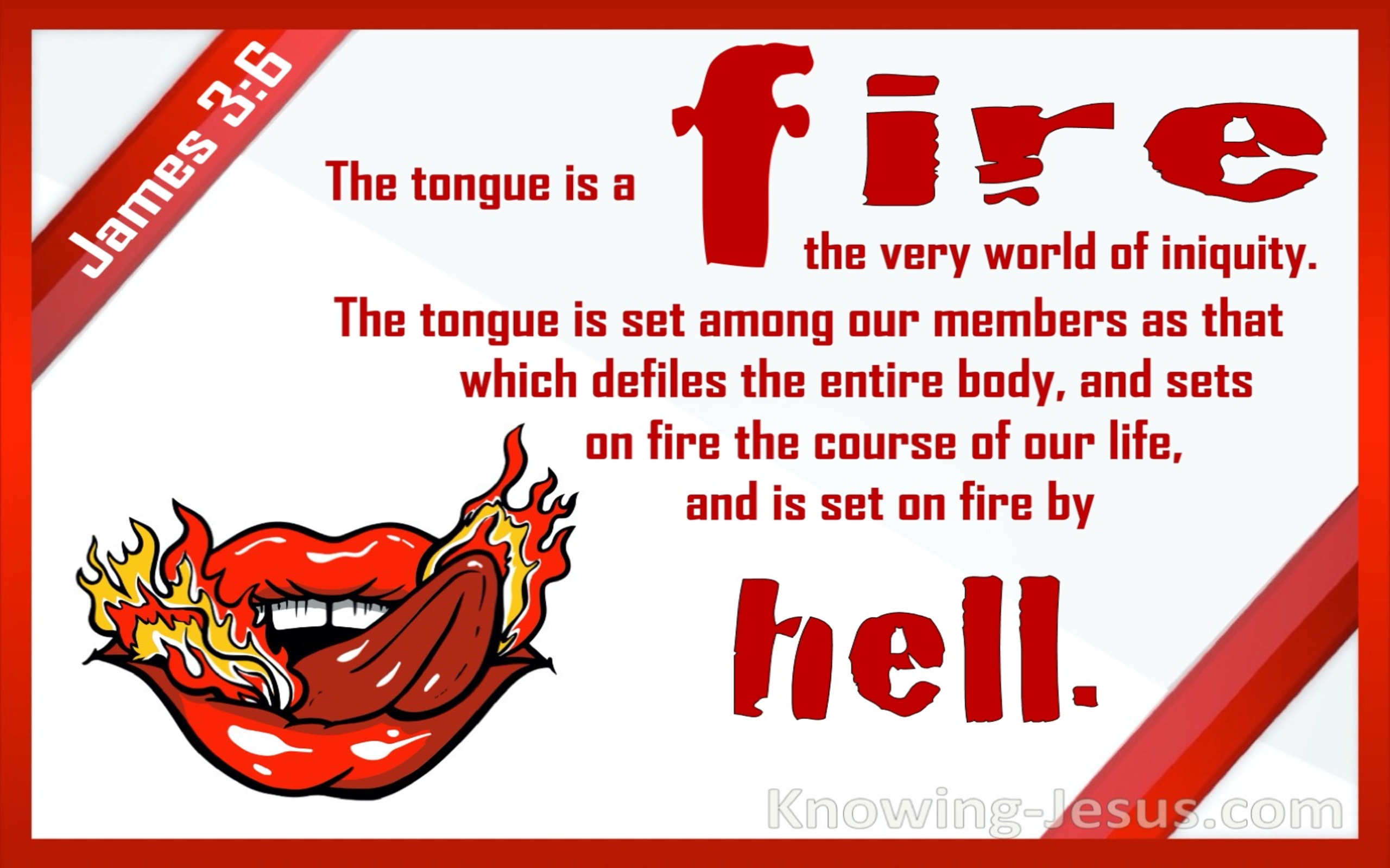James 3:6 The Tongue Is A Fire (red)